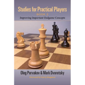Studies for Practical Players: Book 2: Improving Important Endgame Concepts - Paperback