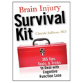 Brain Injury Survival Kit: 365 Tips, Tools & Tricks to Deal with Cognitive Function Loss - Paperback