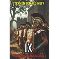 IX: Britannia's Lost Legion - Paperback