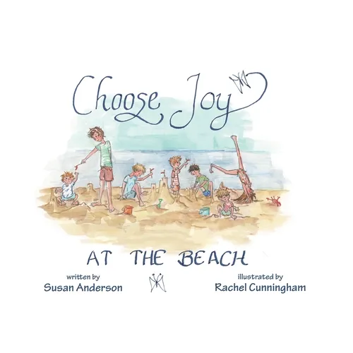 Choose Joy at the Beach - Hardcover