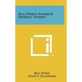 Bill Stern's Favorite Baseball Stories - Hardcover