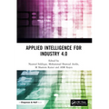 Applied Intelligence for Industry 4.0 - Paperback