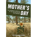 Mother's Day: The Courage & Sacrifice of the 3rd Battalion 25th Marines - Paperback