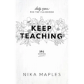 Keep Teaching: Daily Grace for the Classroom - Paperback