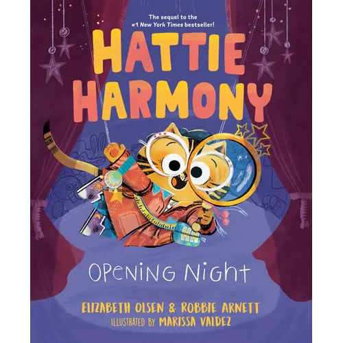 Hattie Harmony: Opening Night - Hardcover