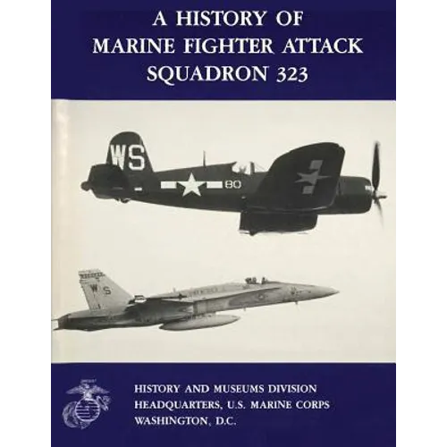 A History of Marine Fighter Attack Squadron 323