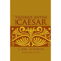 Valerius Antias and Caesar: Dissertation - Paperback