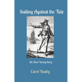 Sailing Against the Tide - Paperback