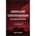Congress and Countersubversion in the 20th Century: Aspects and Legacies - Paperback
