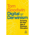 Digital Darwinism: Surviving the New Age of Business Disruption - Hardcover