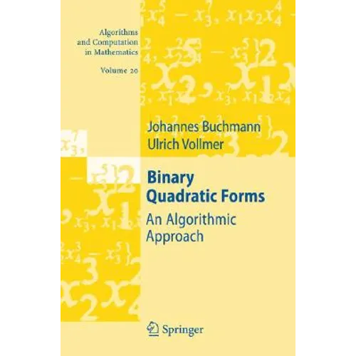 Binary Quadratic Forms: An Algorithmic Approach - Hardcover