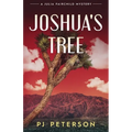 Joshua's Tree: A Julia Fairchild Mystery - Paperback