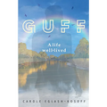 Guff - A Life Well-lived - Paperback