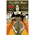 Fun With Nuns...and Other Horror Stories - Paperback