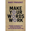 Make Your Words Work - Paperback