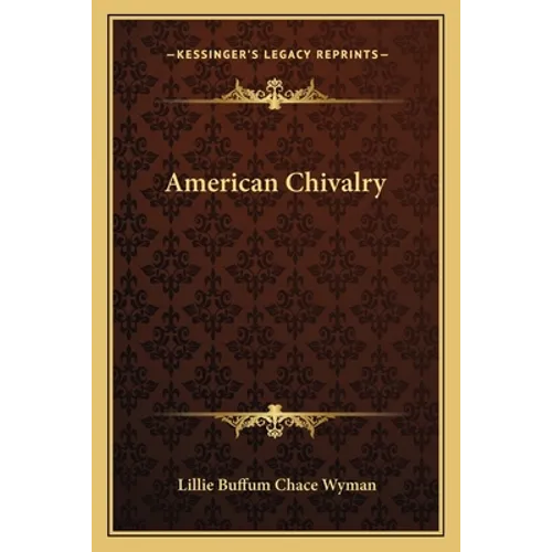 American Chivalry