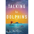 Talking to Dolphins - Paperback