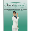 Grantepreneur: Getting Started in a Grant Career and Business - Paperback