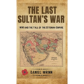The Last Sultan's War