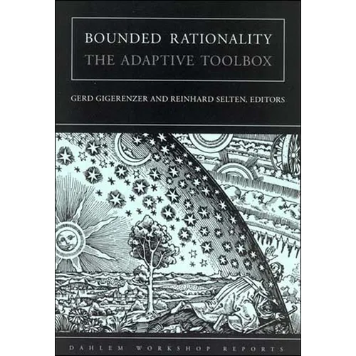 Bounded Rationality: The Adaptive Toolbox - Paperback