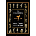 The Healing Bowl: A Harley & Friends Adventure - Paperback