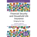 Financial Security and Household Life Insurance: Bridging the Gap
