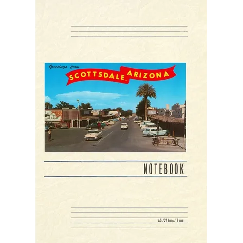 Vintage Lined Notebook Greetings from Scottsdale - Paperback