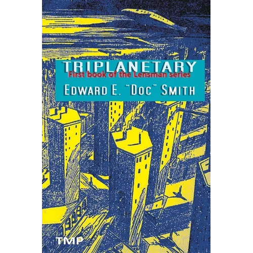 Triplanetary - Paperback