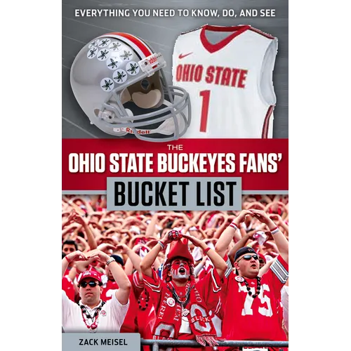 The Ohio State Buckeyes Fans' Bucket List - Paperback