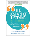 The Lost Art of Listening: How Learning to Listen Can Improve Relationships - Paperback