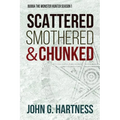 Scattered, Smothered, & Chunked: Bubba the Monster Hunter Season 1 - Paperback