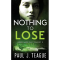 Nothing To Lose - Paperback