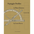 Arpeggio Studies in Three Octaves for the Cello - Paperback