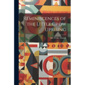 Reminiscences of the Little Crow Uprising