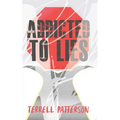 Addicted to Lies - Paperback