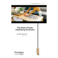 The Arena of Truth: Establishing the Borders - Paperback