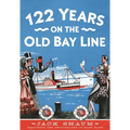 122 Years on the Old Bay Line - Paperback