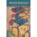 Never Enough - Paperback