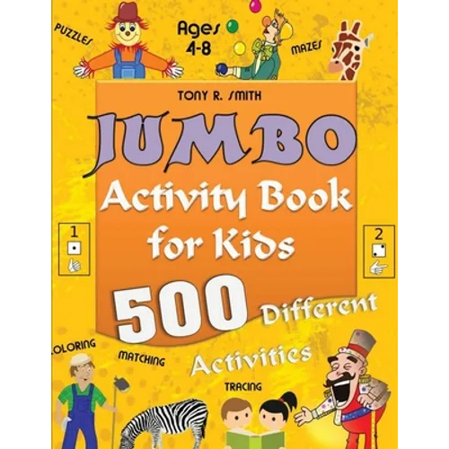 Jumbo Activity Book for Kids Ages 4-8: 500 Different Activities - Paperback