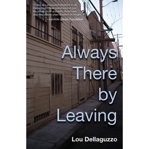 Always There by Leaving - Paperback