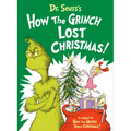 Dr. Seuss's How the Grinch Lost Christmas! - Hardcover