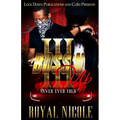 Boss'N Up 3: Never Ever Fold - Paperback