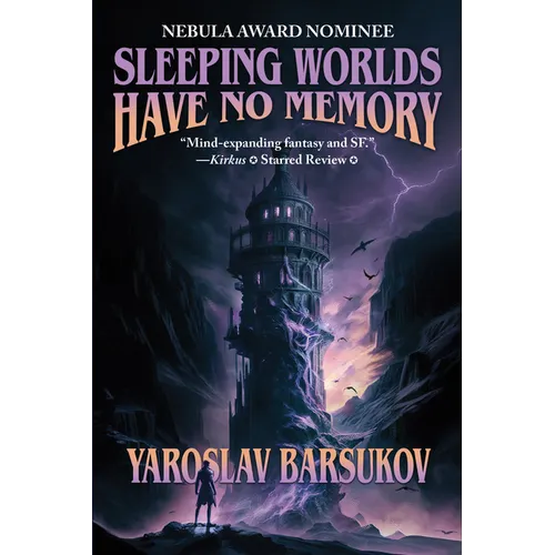 Sleeping Worlds Have No Memory - Paperback