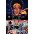 Afterthought: A Collection of Poetry - Paperback