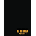 Bye Bye Big Brother: Volume II - Paperback