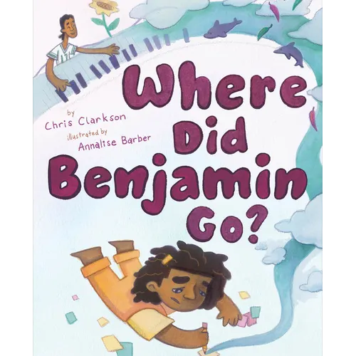 Where Did Benjamin Go?: A Picture Book - Hardcover