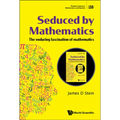 Seduced by Mathematics - Hardcover