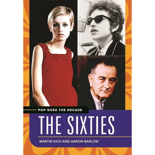 Pop Goes the Decade: The Sixties