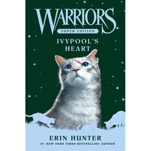 Warriors Super Edition: Ivypool's Heart - Hardcover