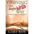 Grieving the Write Way Journal and Workbook - Paperback